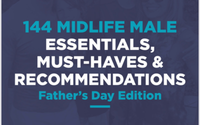 144 Essentials, Must Haves And Recommendations – Father’s Day Edition